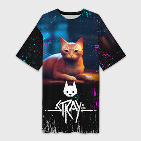 Платье-футболка 3D с принтом Stray Cat  Бродячий Кот в Петрозаводске,  |  | cat | cyberpunck | neon | robots | videogame | бродячий кот | квест