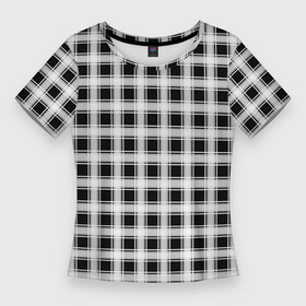 Женская футболка 3D Slim с принтом Black and white tartan check в Петрозаводске,  |  | black and white | tartan | клетка | клетчатый узор | узор в клетку | черно белый | шотландка