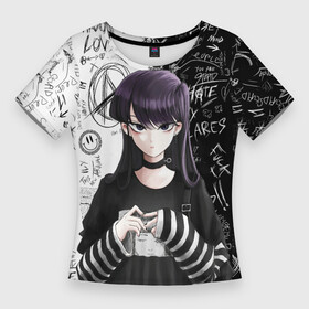 Женская футболка 3D Slim с принтом Коми сан гот  проблемы с общением в Петрозаводске,  |  | anime | cant comminicate | komi | komi san | manga | senpai | waifu | аниме | вайфу | коми | сан | сенпай | у коми проблемы с общением